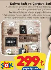 KAHVE RAFI VE ÇERÇEVE SETİ KAHVE RAFI VE ÇERÇEVE SETİ